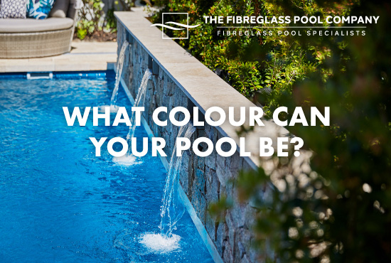 What colour can your pool be